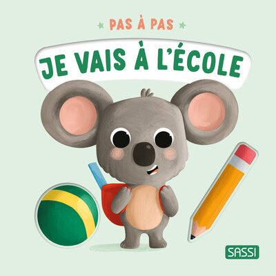 PAS A PAS - JE VAIS A L´ECOLE