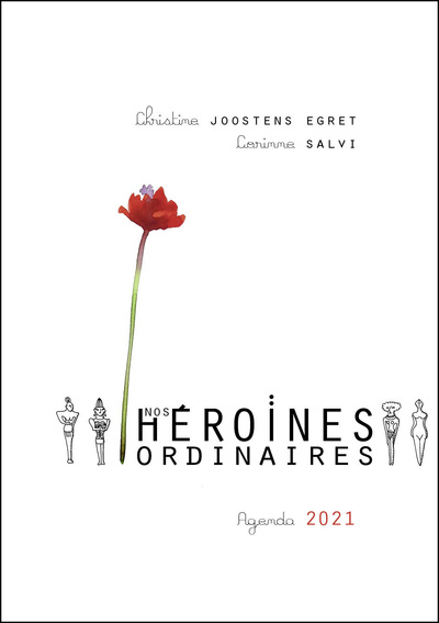 NOS HEROINES ORDINAIRES - AGENDA 2021