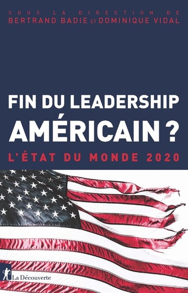 FIN DU LEADERSHIP AMERICAIN ? EDM 2020