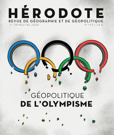 HERODOTE 192 - GEOPOLITIQUE DE L´OLYMPISME