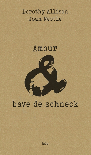 AMOUR & BAVE DE SCHNECK
