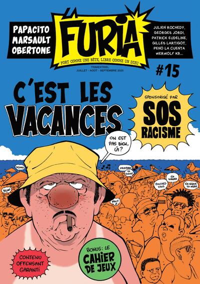 LA FURIA #15 - FORT COMME UNE BETE, LIBRE COMME UN DIEU