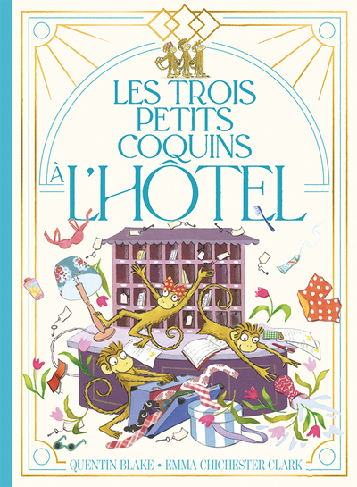 LES TROIS PETITS COQUINS A L´HOTEL