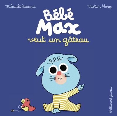BEBE MAX VEUT UN GATEAU