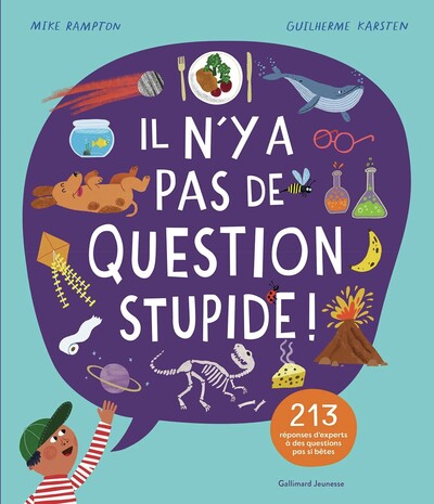 IL N´Y A PAS DE QUESTION STUPIDE !