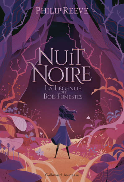 NUIT NOIRE - VOL02 - LA LEGENDE DES BOIS FUNESTES