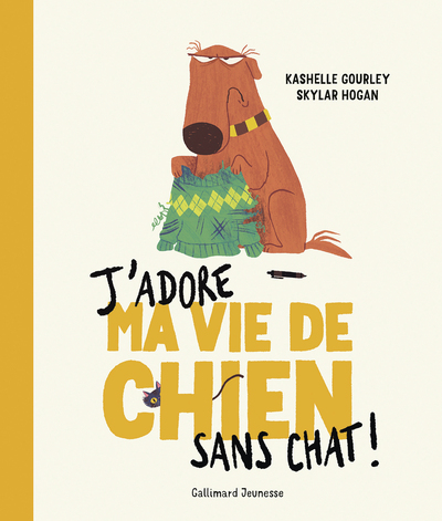 J´ADORE MA VIE DE CHIEN SANS CHAT !