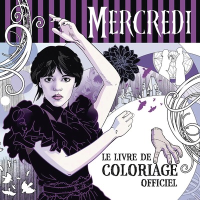 MERCREDI - LE LIVRE DE COLORIAGE OFFICIEL