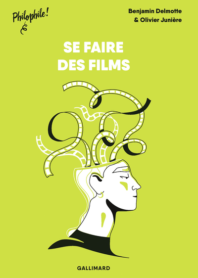 SE FAIRE DES FILMS