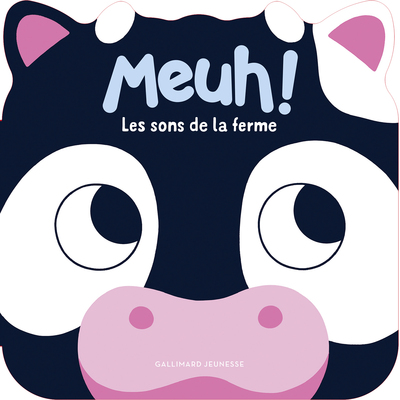 MEUH ! LES SONS DE LA FERME