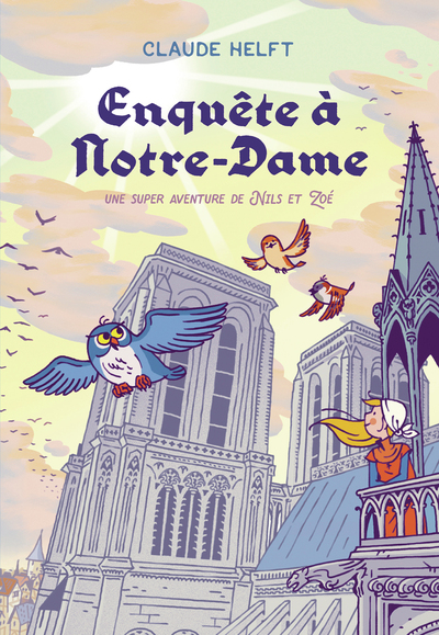 ENQUETE A NOTRE DAME