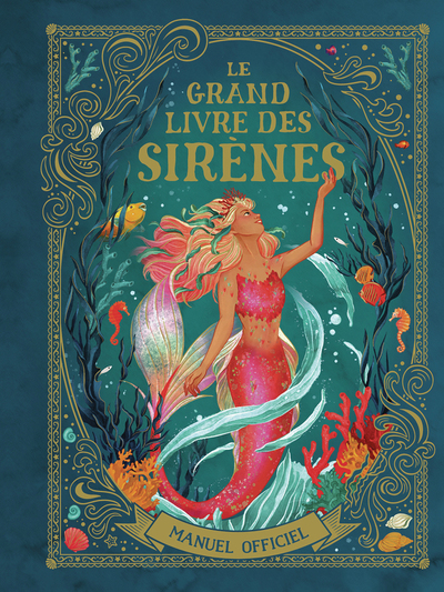 LE GRAND LIVRE DES SIRENES