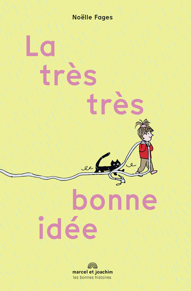 LA TRES TRES BONNE IDEE
