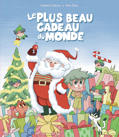 LE PLUS BEAU CADEAU DU MONDE