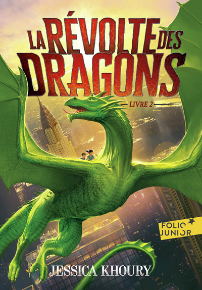 REVOLTE DES DRAGONS - LIVRE 2