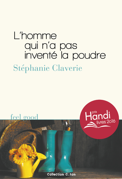 L´HOMME QUI N´A PAS INVENTE LA POUDRE