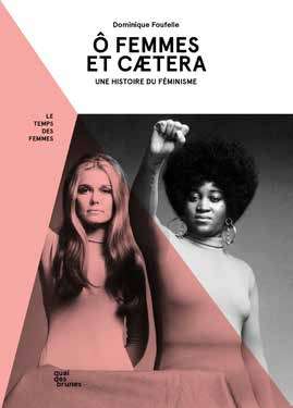 O FEMMES, ET CAETERA