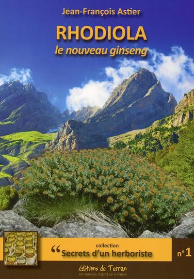 RHODIOLA LE NOUVEAU GINSENG