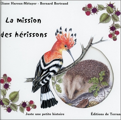 MISSION DES HERISSONS