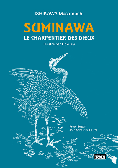 SUMINAWA, LE CHARPENTIER DES DIEUX