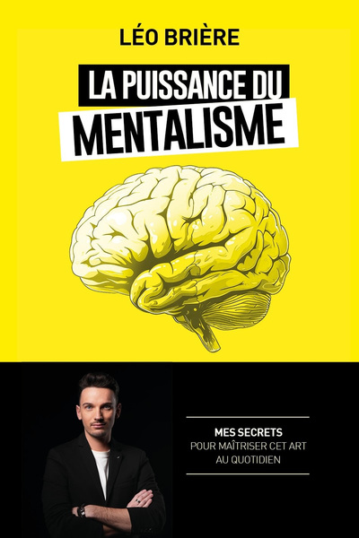 PUISSANCE DU MENTALISME
