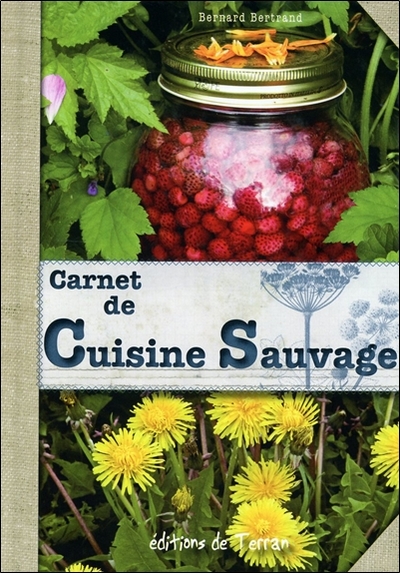 CARNET DE CUISINE SAUVAGE