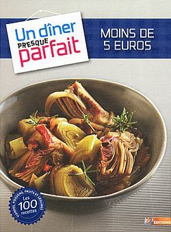 DINER A MOINS DE 5 EUROS PRESQUE PARFAIT
