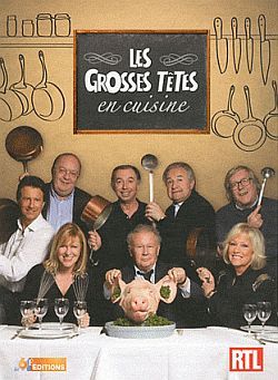 GROSSES TETES EN CUISINE