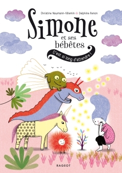 SIMONE ET SES BEBETES - C´EST SI LONG D´ATTENDRE !