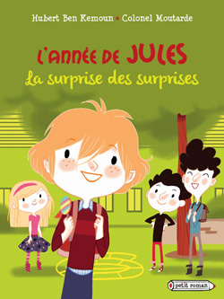 L´ANNEE DE JULES : LA SURPRISE DES SURPRISES