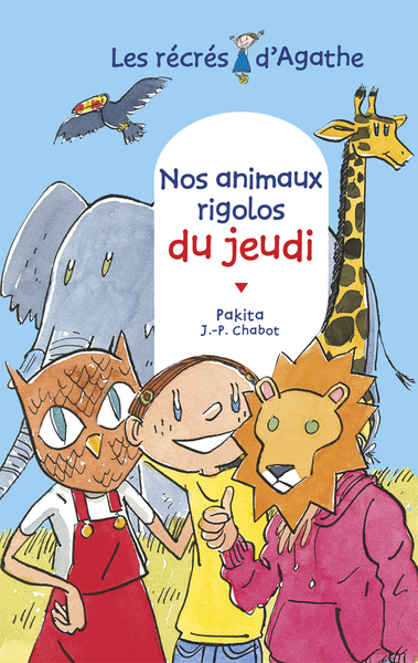 NOS ANIMAUX RIGOLOS DU JEUDI (LES RECRES D´AGATHE)