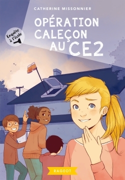ENQUETE A L´ECOLE - OPERATION CALECON AU CE2