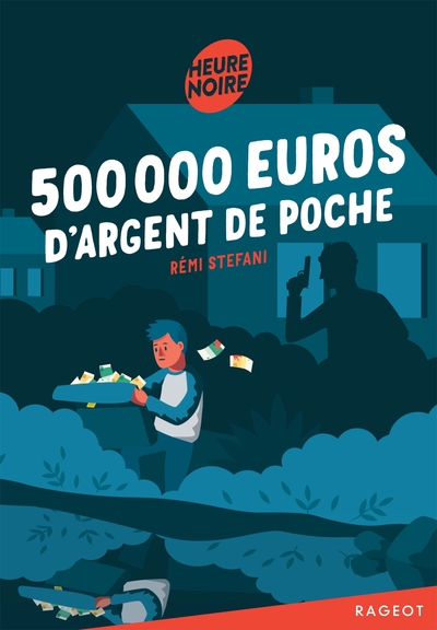 500 000 EUROS D´ARGENT DE POCHE
