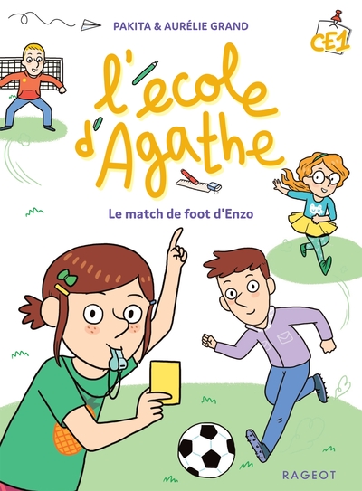 L´ECOLE D´AGATHE CE1 - LE MATCH DE FOOT D´ENZO