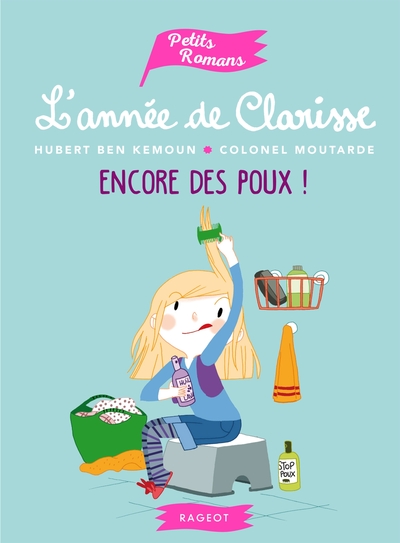 L´ANNEE DE CLARISSE - ENCORE DES POUX !