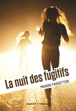 NUIT DES FUGITIFS