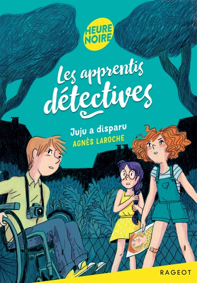 APPRENTIS DETECTIVES - T01 - LES APPRENTIS DETECTIVES - JUJU A DISPARU