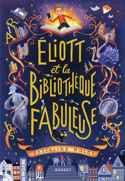 ELIOTT ET LA BIBLIOTHEQUE FABULEUSE