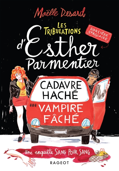 ESTHER PARMENTIER, SORCIERE STAGIAIRE - T01 - LES TRIBULATIONS D´ESTHER PAR