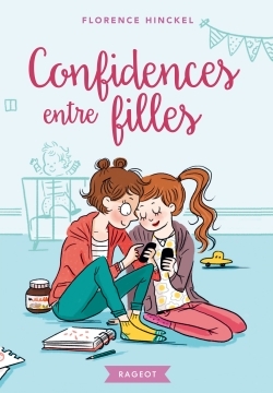 CONFIDENCES ENTRE FILLES