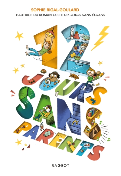 12 JOURS SANS PARENTS