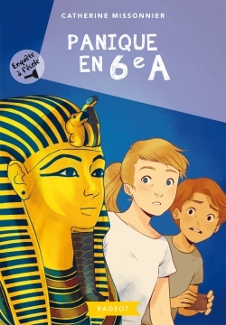 ENQUETE A L´ECOLE - T06 - ENQUETE A L´ECOLE - PANIQUE EN 6EME A