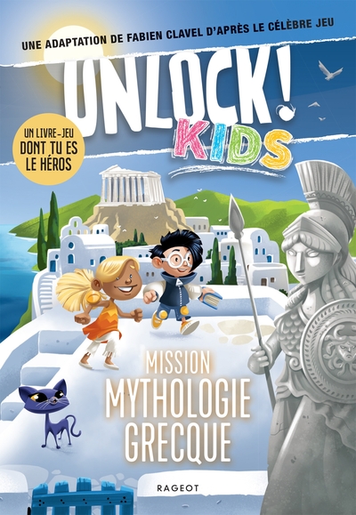 UNLOCK KIDS - TOME 2, MISSION MYTHOLOGIE GRECQUE
