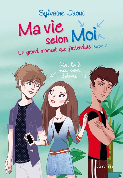 MA VIE SELON MOI - LE GRAND MOMENT QUE J´ATTENDAIS - PARTIE 2