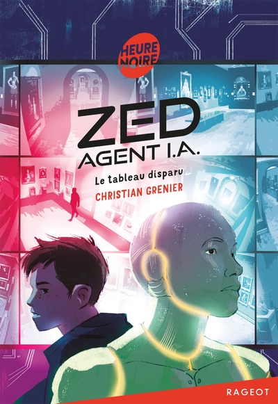 ZED, AGENT I.A. - LE TABLEAU DISPARU