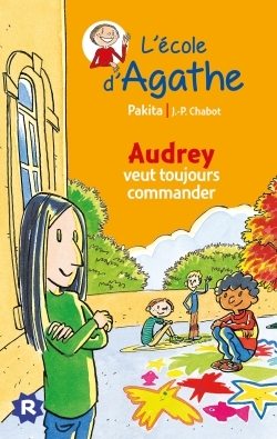 AUDREY VEUT TOUJOURS COMMANDER