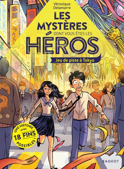 LES MYSTERES DONT VOUS ETES LE HEROS - JEU DE PISTE A TOKYO