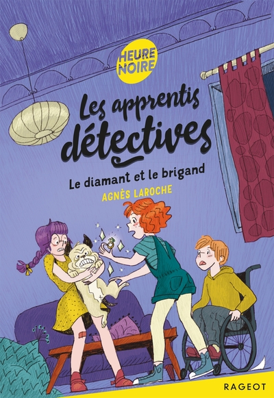APPRENTIS DETECTIVES - T06 - LES APPRENTIS DETECTIVES - LE DIAMANT ET LE BRIGAND