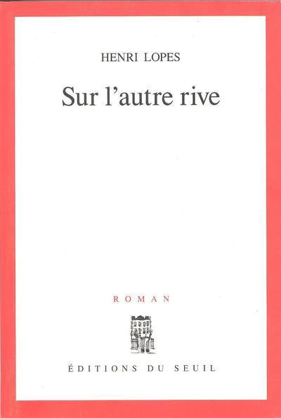 SUR L'AUTRE RIVE
