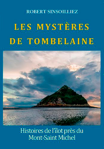 TOMBELAINE, L´ILOT DU MONT SAINT MICHEL